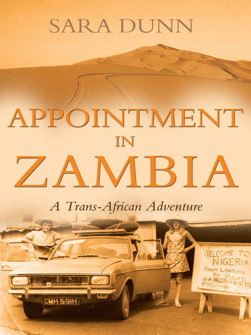 Title details for Appointment in Zambia by Sara Dunn - Available